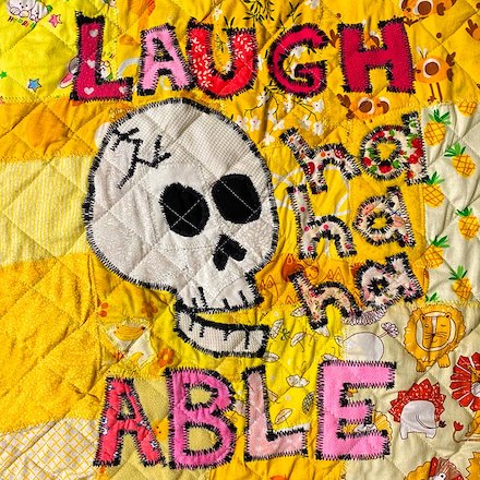 Laugh Able: square from quilt I Am This Abled by Sam Gordon