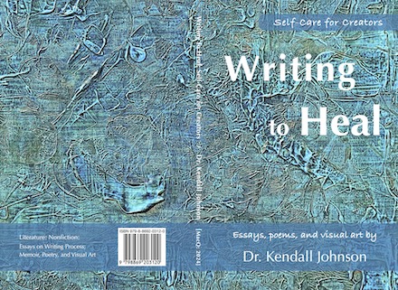 Full cover of Writing to Heal by Kendall Johnson