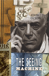 Front cover of The Seeing Machine, by John Olson